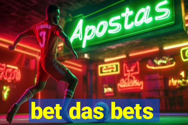 bet das bets